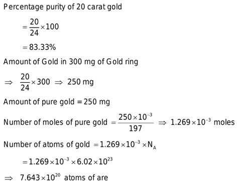 37 Calculate The Number Of Gold Atoms In 300mg Of A Gold Ring Of 20