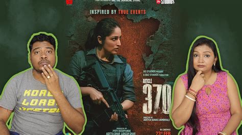 Article 370 Trailer REACTION Yami Gautam Priya Mani Arun Govil