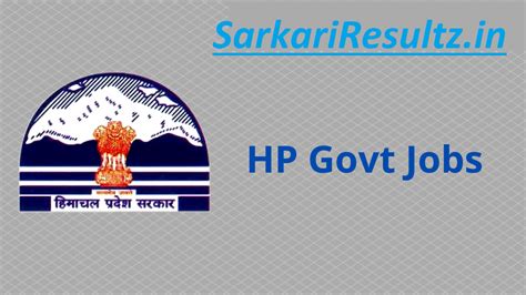 Hp Govt Job Recruitment 2024 Latest Sarkari Naukri In Hp Himachal