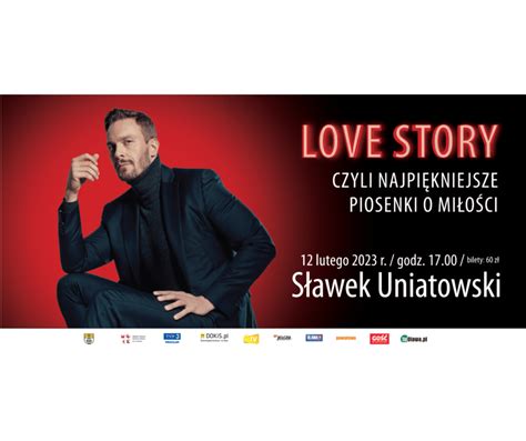 LOVE STORY czyli najpiękniejsze piosenki o miłości koncert Sławka