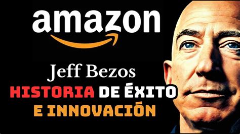 El Legado Empresarial De Jeff Bezos Mejores Influencers