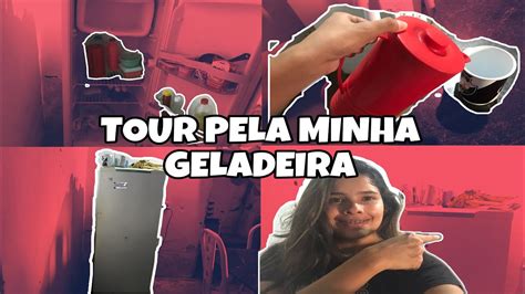 Tour Pela Minha Geladeira M E Aos Youtube