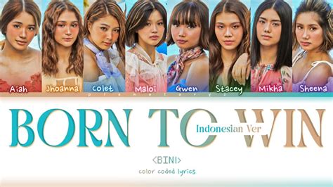 Biniph Born To Win Indonesian Ver Color Coded Lyrics Youtube