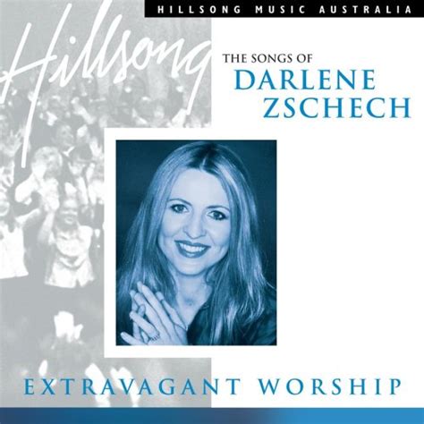 Darlene Zschech Lyrics - LyricsPond