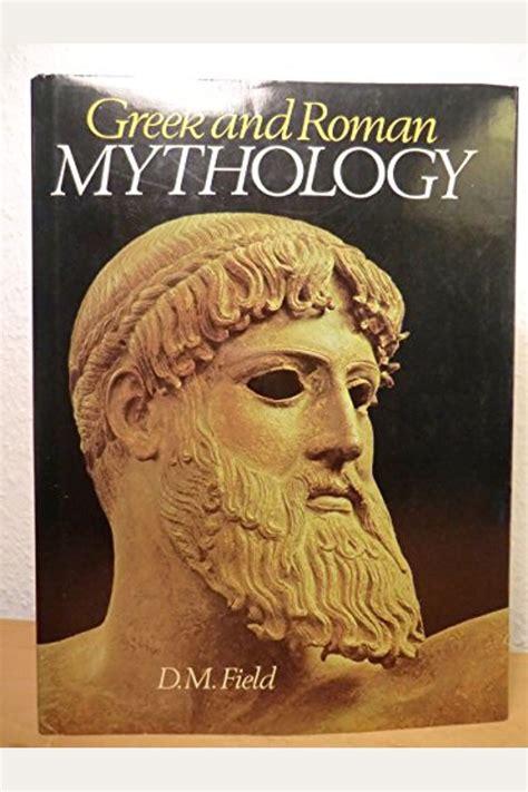 Buy Greek and Roman Mythology Book By: D M Field