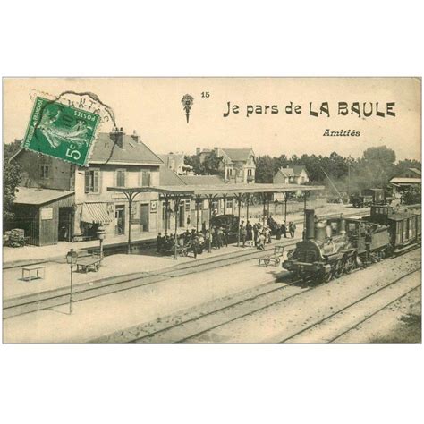 Carte Postale Ancienne La Baule La Gare Avec Train Et Locomotive