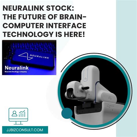 Neuralink Stock The Future Of Brain Computer Interface Technology Is Here Business Buzz