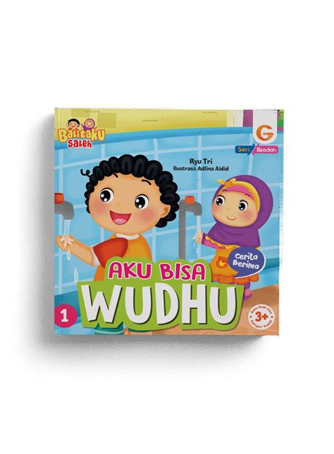 Boardbook Balitaku Saleh Seri Ibadah Aku Bisa Wudhu Sahabat Gema