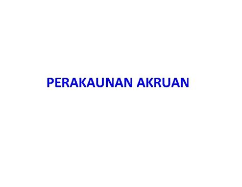 PERAKAUNAN AKRUAN KANDUNGAN 1 Perbezaan Tunai Ubahsuai Dan