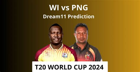 Prediction And Tips For WI Vs PNG T20 World Cup 2024 Sportsdark