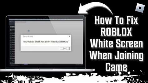 How To Fix Roblox White Screen When Joining Game 2023 YouTube