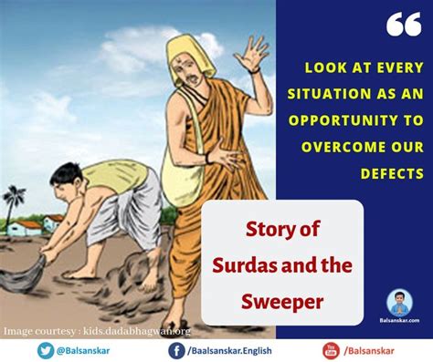 Story of Surdas and the Sweeper How Surdas completely overcame his ...