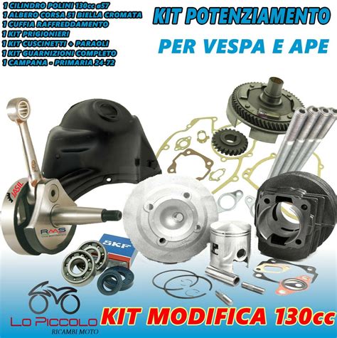 KIT MODIFICA CILINDRO 130 ALBERO MOTORE CAMPANA CUFFIA VESPA PK XL HP