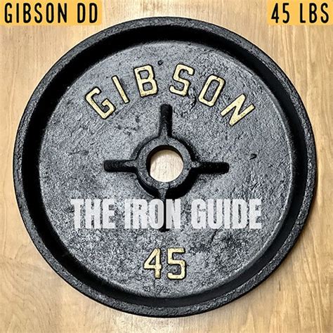 Vintage Weights — The Iron Guide