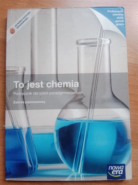 Podr Cznik Do Chemii To Jest Chemia Nowa Era E K Kup Teraz Na