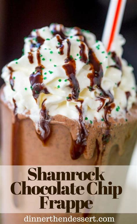 Mcdonald S Shamrock Chocolate Chip Frappe Has A Mocha Caramel Base With