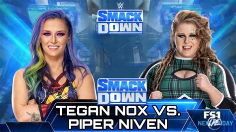 Piper Niven Vs Tegan Nox Smackdown Youtube