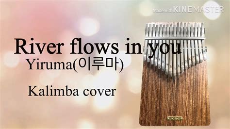 River Flows In You 이루마 Yiruma 링팅 칼림바 악보 Youtube