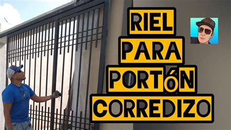 Instalaci N De Riel Port N Corredizo Anclaje Y Soldadura Youtube