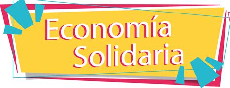 Economía Solidaria