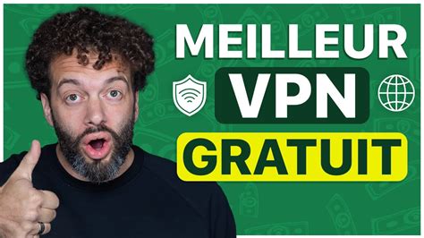 Quel VPN Gratuit Choisir Les Meilleurs Choix De VPN Gratuits Et