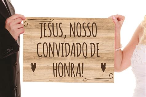 Plaquinha Jesus Nosso Convidado De Honra Elo7 Plaquinhas Casamento