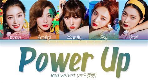 Red Velvet 레드벨벳 Power Up Lyrics Color Coded Engromhan가사