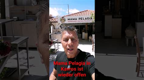 Mama Pelagia In Kavros Ist Wieder Offen Kreta Shortvideo Urlaub