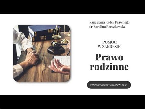 Prawo Rodzinne Gdynia Kancelaria Radcy Prawnego Dr Karolina Rzeczkowska