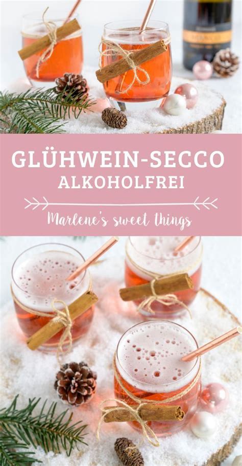 Glühwein Secco alkoholfreier Winterdrink Rezept Alkoholfrei