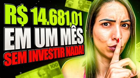 Como Faturei R 14 681 01 em 1 Mês na Internet Sem Investir Nenhum