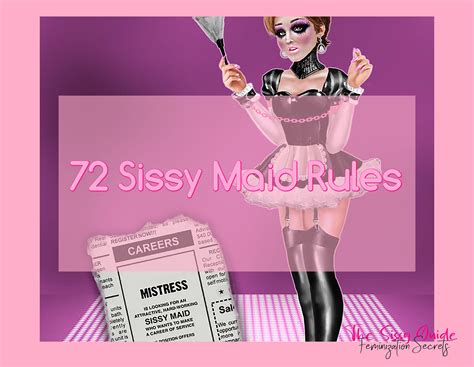 72 Sisy Maid Rules Sissy Task Sissy Assignments Feminization Training And Taks For Crossdressers