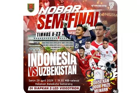 Pemkot Dan Pemkab Di Jawa Tengah Ramai Ramai Gelar Nobar Semifinal