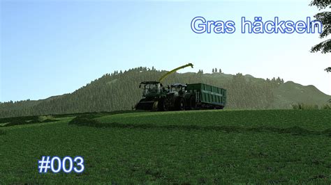 Ls Erlengrat Weiter Gehts Mit Gras H Ckseln Farming