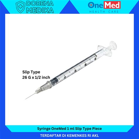 Jual Disposable Syringe 1 Ml OneMed Slip Type With Needle Suntikan 1