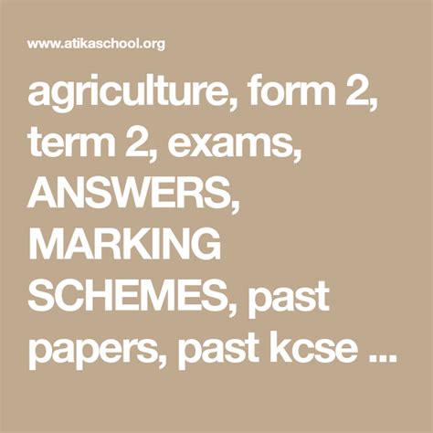 Agriculture Form 2 Term 2 Exams ANSWERS MARKING SCHEMES Past