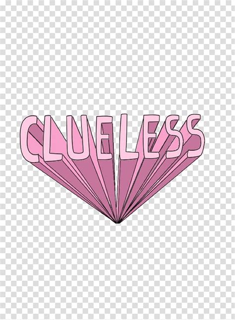 Overlays Pink Clueless Text Transparent Background Png Clipart Hiclipart