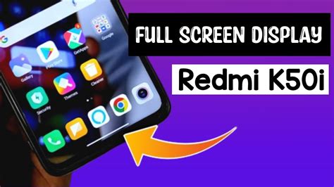 Redmi K50i 5G Full Screen Display Settings Redmi K50i Me Full Screen