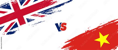 Creative United Kingdom vs Vietnam brush flag illustration. Artistic ...