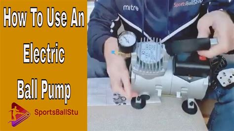 Inflate Your Balls Easily With An Electric Ball Pump Youtube