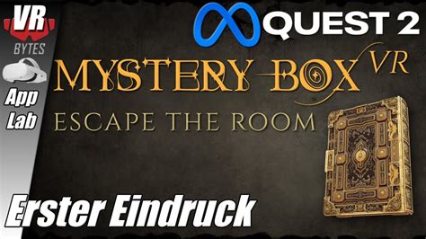 Mystery Box VR Meta Quest 2 App Lab Deutsch Erster Eindruck