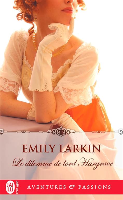 Le Dilemme De Lord Hargrave EBook Larkin Emily Benita Paul Amazon