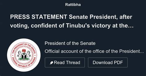 Press Statement Senate President After Voting Confident Of Tinubus