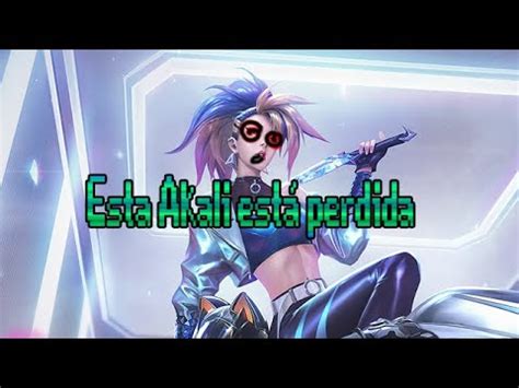 Esta Akali Esta En Un Cumplea Os Youtube