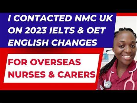 7 1 2023 NMC UK Update On IELTS OET Changes For Nurses Carers