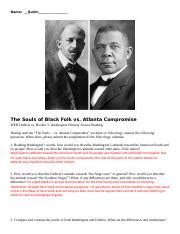 The Souls Of Black Folk Vs Atlanta Compromise Examining Dubois