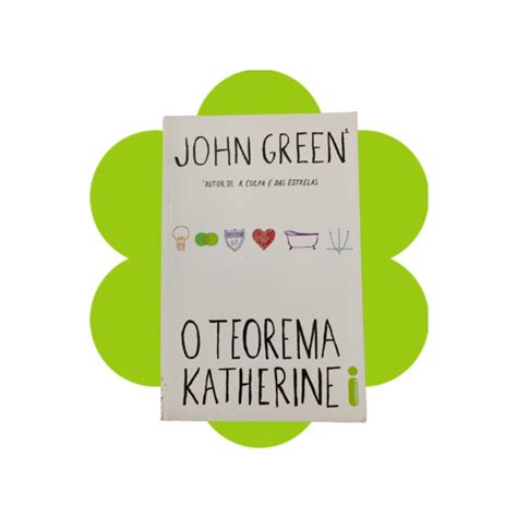 O Teorema Katherine John Green Usado Shopee Brasil