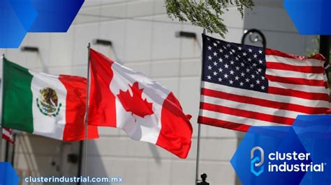 Cluster Industrial México y Canadá ganan a Estados Unidos el panel