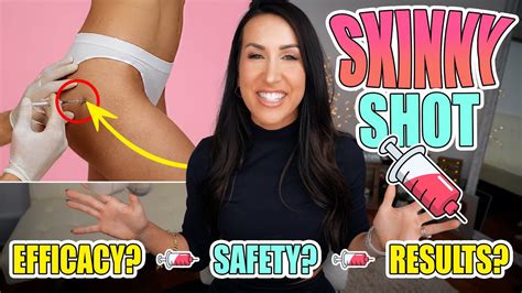 The Skinny On The Skinny Shot Efficacy Safety Results Youtube