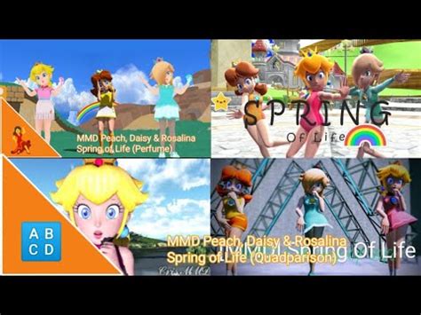 MMD Peach Daisy Rosalina Spring Of Life Quadparison YouTube